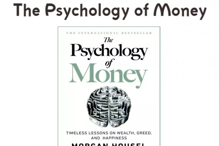 The Psychology Of Money Summary Understanding The Behavioral Factors   Image 750x500 63becdc31f468 