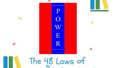 The 48 Laws of Power: A Guide to Influence